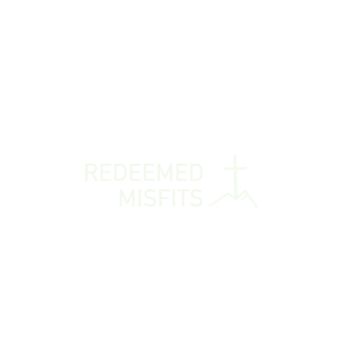 REDEEMED MISFITS